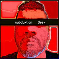 subduxtion - Seek