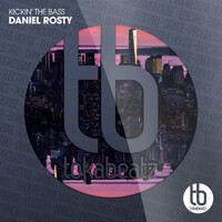 Daniel Rosty - Kickin' the Bass