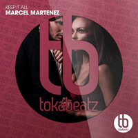 Marcel Martenez - Keep It All