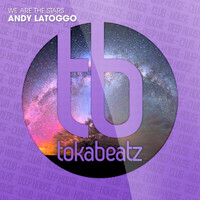 Andy LaToggo - We Are the Stars
