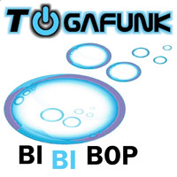 Togafunk - Bi Bi Bob