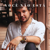 Léo Vieira - Você Não Está