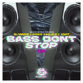 Various Artist - Bass Dont Stop EP