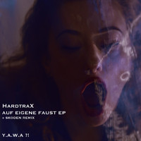 HardtraX - Auf Eigene Faust