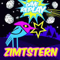 Dave Replay - Zimtstern