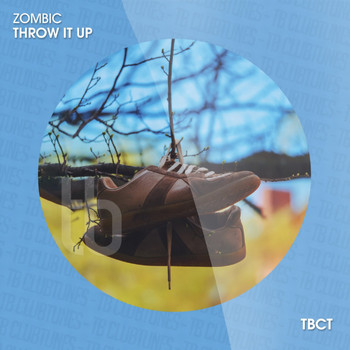 Zombic - Throw It Up