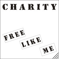 Charity - Free Like Me