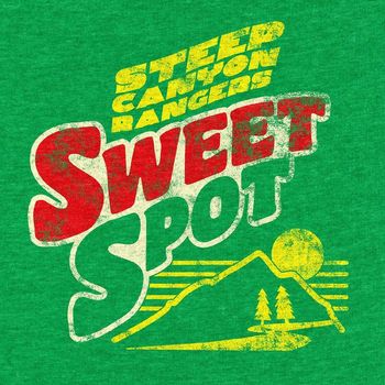 Steep Canyon Rangers - Sweet Spot