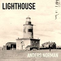 Anders Norman - Lighthouse