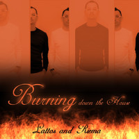 Lattos & Riema - Burning Down the House