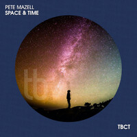 Pete Mazell - Space & Time