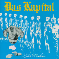 Bubbi Morthens, Das Kapital - Lili Marlene