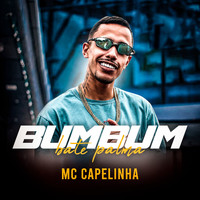 Mc Capelinha - Bum Bum Bate Palma (Explicit)