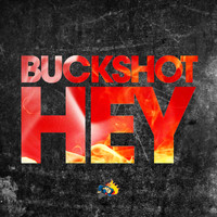 Buckshot - Hey (Explicit)