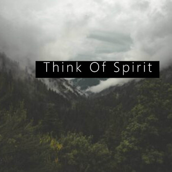 Javier - Think Of Spirit