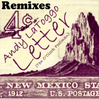 Andy LaToggo - Letter (Ten o'Clock Postman) (Remixes)