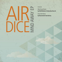 AirDice - Mind Away EP