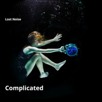 Lost Noise - Complicated