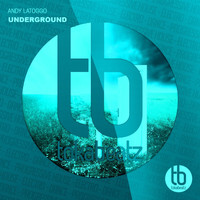 Andy LaToggo - Underground