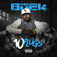 Young Buck - 10 Plugs (Explicit)