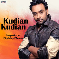 Babbu Maan - Kudian Kudian - Single
