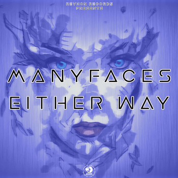 ManyFaces - Either Way