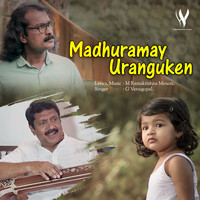 G. Venugopal - Madhuramay Uranguken
