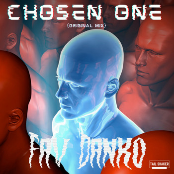 Fav Danko - Chosen One (Explicit)