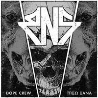 RNS - Dope Crew / Piso Ksana (Explicit)