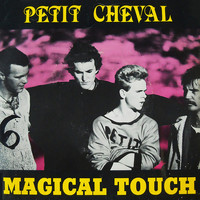 Petit Cheval - Magical Touch
