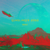 Reav - Gunslinger 2060