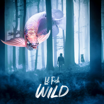 Lil Fish - Wild