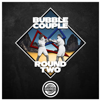 Bubble Couple - Round Two