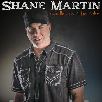 Shane Martin - Candles On The Cake