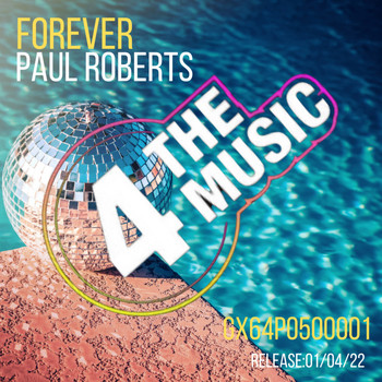 Paul Roberts - Forever (Explicit)
