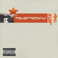 Quarashi - Jinx (Explicit)