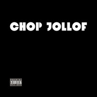 Tmaq - Chop Jollof (Explicit)