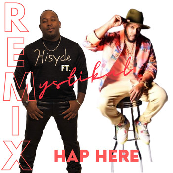 Hisyde - Hap Here (Remix)