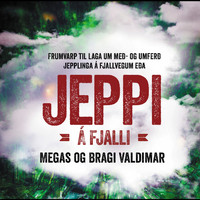 Megas - Jeppi á fjalli