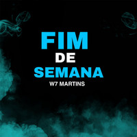 W7 MARTINS - FIM DE SEMANA