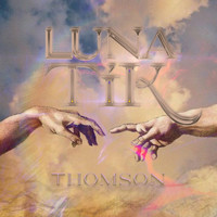Thomson - Lunatik (Explicit)