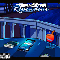 CosaNostra - Répondeur (Explicit)