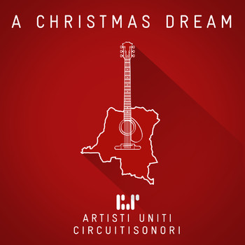 Artisti Uniti Circuiti Sonori - A Christmas Dream
