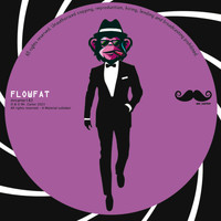 FLOWFAT - Sublime