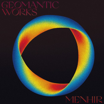 Menhir - Geomantic Works
