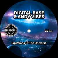 Digital Base, Andy Vibes - Equations Of The Universe