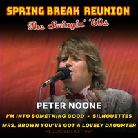 Peter Noone - Spring Break Reunion: The Swingin' '60s