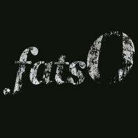 Fatso - fatsO