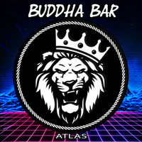 Buddha Bar Chillout - Atlas
