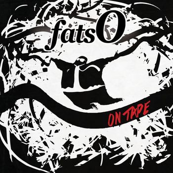 fatsO - On Tape
